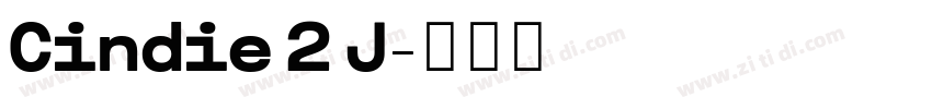 Cindie 2 J字体转换